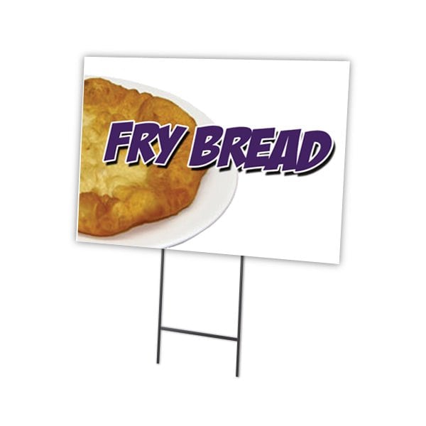 Signmission Frybread Yard Sign & Stake outdoor plastic coroplast window, C-1216 Frybread C-1216 Frybread - main